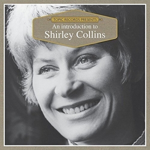 CD Shop - SHIRLEY COLLINS & THE ALBION C AN INTRODUCTION TO