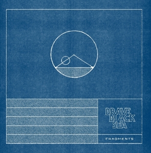CD Shop - BRAVE BLACK SEA FRAGMENTS
