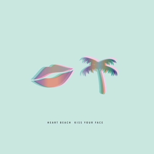 CD Shop - HEART BEACH KISS YOUR FACE