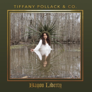 CD Shop - TIFFANT -& CO- POLLACK BAYOU LIBERTY