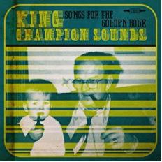 CD Shop - KING CHAMPION SOUNDS SONGS FOR THE GOLDEN H...