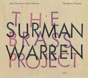 CD Shop - JOHN SURMAN,JOHN WARREN BRASS PROJECT