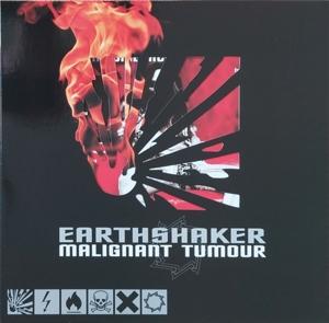 CD Shop - MALIGNANT TUMOUR EARTHSHAKER