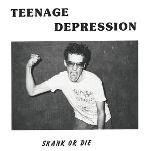 CD Shop - TEENAGE DEPRESSION SKANK OR DIE