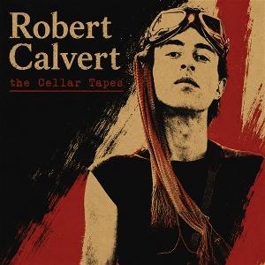 CD Shop - ROBERT CALVERT CELLAR TAPES