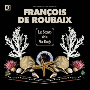 CD Shop - FRANCOIS DE ROUBAIX LES SECRETS DE LA MER ...