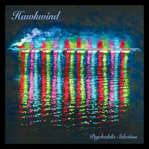 CD Shop - HAWKWIND PSYCHEDELIC SELECTION
