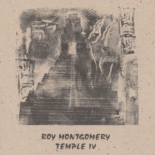 CD Shop - ROY MONTGOMERY TEMPLE IV