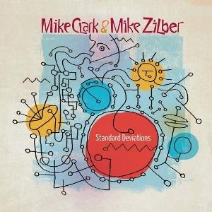 CD Shop - MIKE CLARK,MIKE ZILBER STANDARD DEVIATIONS