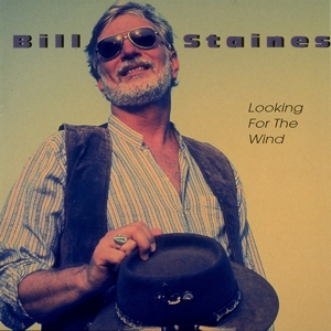 CD Shop - BILL STAINES LOOKING FOR THE WIND