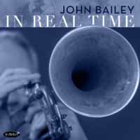 CD Shop - JOHN BAILEY IN REAL TIME