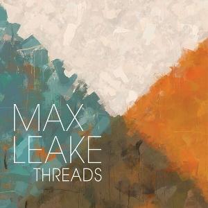 CD Shop - MAX LEAKE THREADS