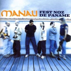 CD Shop - MANAU FEST NOZ DE PANAME