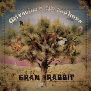 CD Shop - GRAM RABBIT MIRACLES & METAPHORS