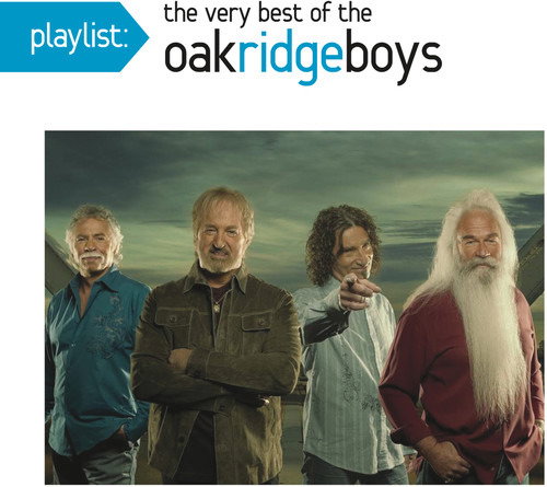 CD Shop - OAK RIDGE BOYS PLAYLIST: THE VERY BEST OF OAK RIDGE BOYS