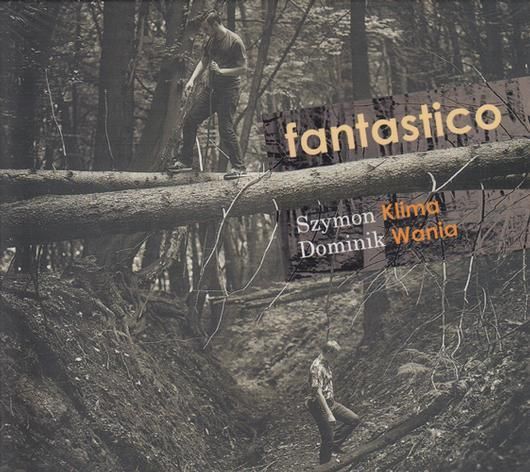 CD Shop - KLIMA SZYMON / WANIA DOMINIK FANTASTICO