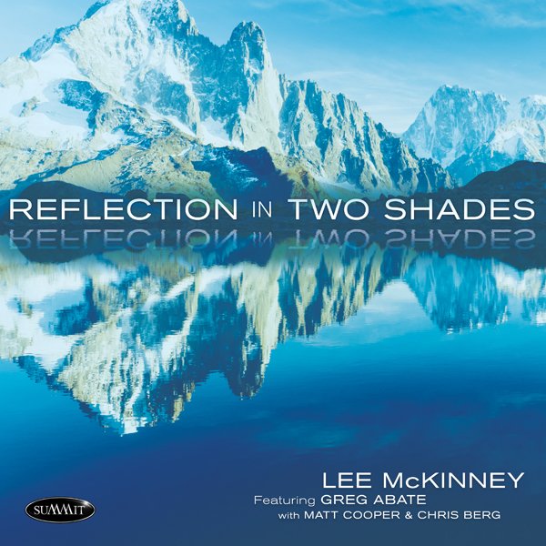 CD Shop - LEE MCKINNEY,GREG ABATE,MATT COOPER REFLECTION IN TWO SHADES