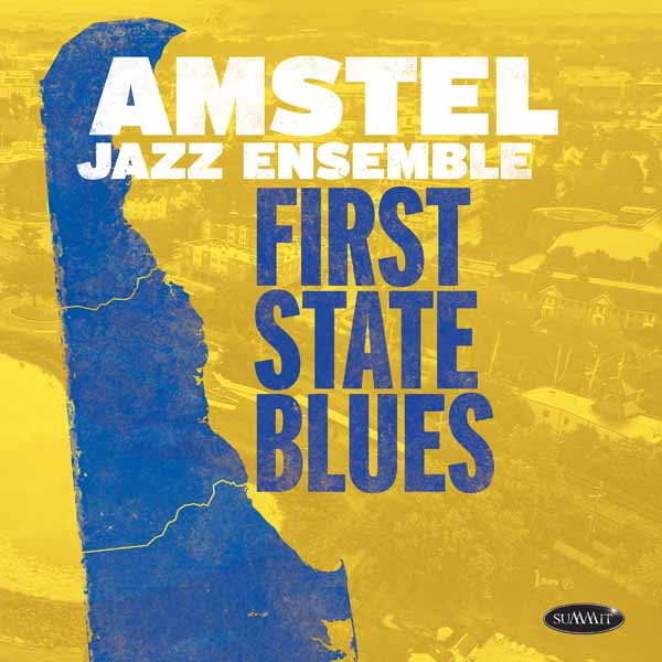 CD Shop - AMSTEL JAZZ ENSEMBLE FIRST STATE BLUES