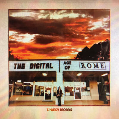 CD Shop - T. HARDY MORRIS DIGITAL AGE OF ROME