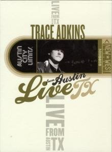 CD Shop - TRACE ADKINS LIVE FROM AUSTIN, TX