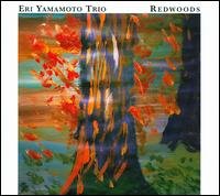 CD Shop - ERI -TRIO- YAMAMOTO REDWOODS -DG-