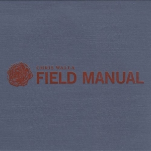 CD Shop - CHRIS WALLA FIELD MANUAL