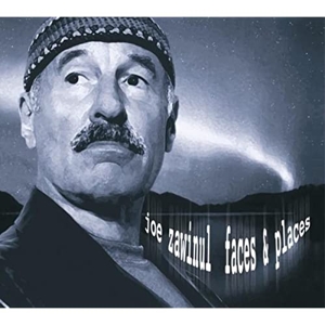 CD Shop - JOE & THE ZAWINUL SYND ZAWINUL FACES & PLACES