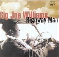 CD Shop - BIG JOE & J.D. SHORT WILLIAMS HIGHWAY MAN