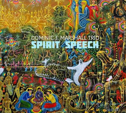 CD Shop - DOMINIC J. -TRIO- MARSHALL SPIRIT SPEECH