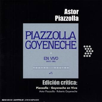 CD Shop - ASTOR PIAZZOLLA,ROBERTO GOYENECHE EN VIVO