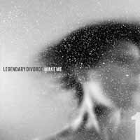 CD Shop - LEGENDARY DIVORCE MAKE ME