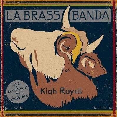 CD Shop - LABRASSBANDA KIAH ROYAL