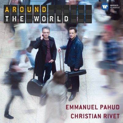 CD Shop - PAHUD, EMMANUEL / CHRISTIAN RIVET AROUND THE WORLD