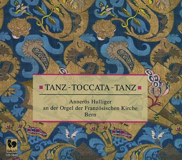 CD Shop - ANNEROS HULLIGER TANZ - TOCCATA - TANZ