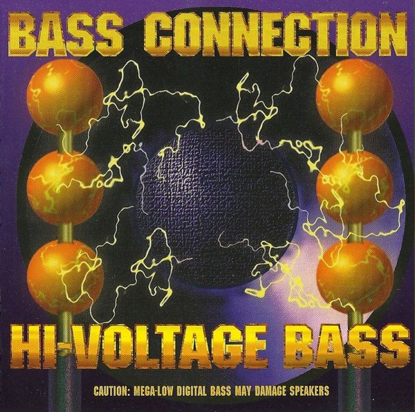 CD Shop - BASS CONNECTION HI VOLTAGE BASS
