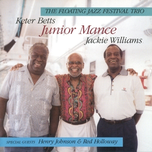 CD Shop - JUNIOR MANCE TRIO FLOATING JAZZ FESTIVAL...