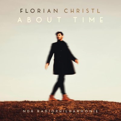 CD Shop - FLORIAN CHRISTL,NDR RADIOPHILHARMONIE,BEN PALMER ABOUT TIME