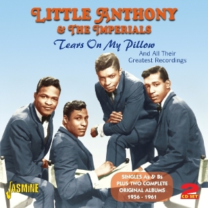 CD Shop - LITTLE ANTHONY & THE IMPE TEARS ON MY PILLOW