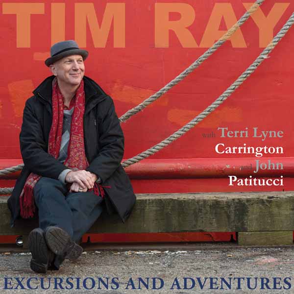 CD Shop - TIM RAY,TERRI LYNE CARRINGTON,JOHN PATITUCCI EXCURSIONS AND ADVENTURES