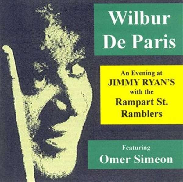 CD Shop - WILBUR DE PARIS AN EVENING AT JIMMY RYAN\