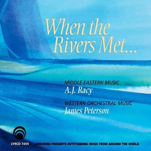 CD Shop - A. J. & JAMES PETERSON RACY WHEN THE RIVERS MET...