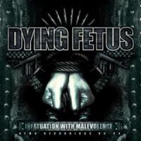 CD Shop - DYING FETUS INFATUATION (REEDICE )