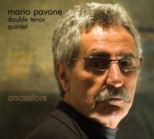 CD Shop - MARIO PAVONE ANCESTORS