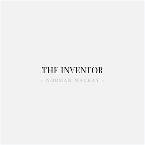 CD Shop - NORMAN MACKAY INVENTOR