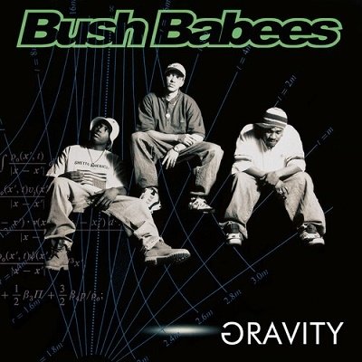CD Shop - BUSH BABEES GRAVITY