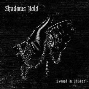 CD Shop - SHADOWS HOLD BOUND IN CHAINS