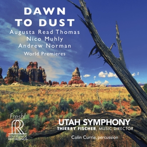 CD Shop - THIERRY FISCHER (DIR.) UTAH SYMPHONY DAWN TO DUST