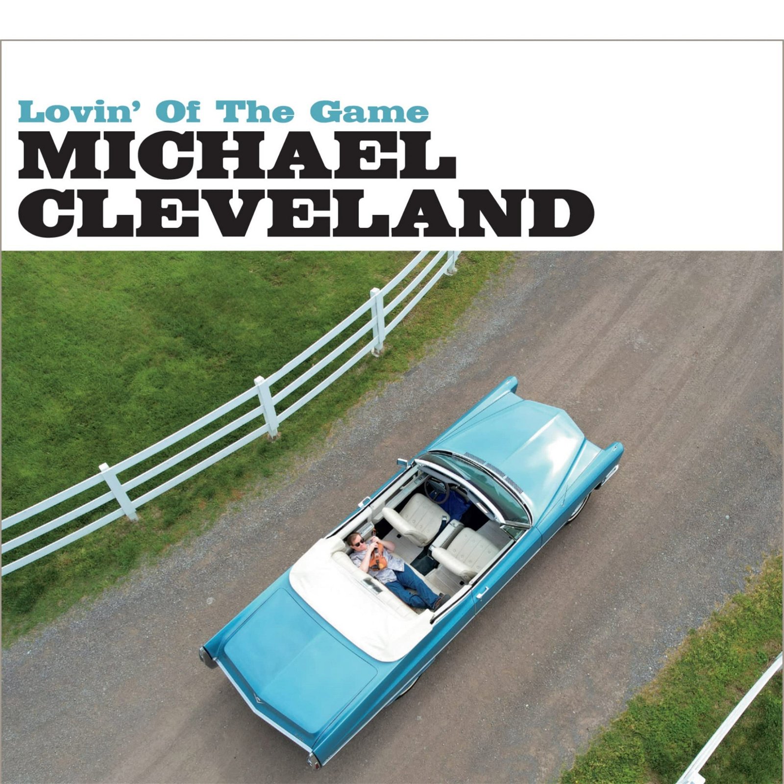 CD Shop - MICHAEL CLEVELAND LOVIN\