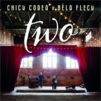 CD Shop - CHICK & BELA FLECK COREA TWO