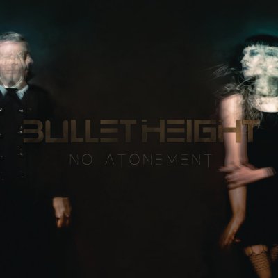 CD Shop - BULLET HEIGHT NO ATONEMENT